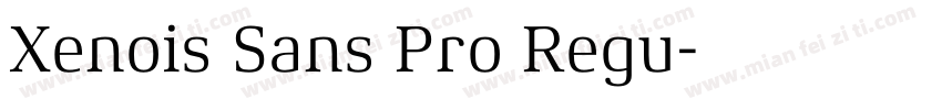 Xenois Sans Pro Regu字体转换